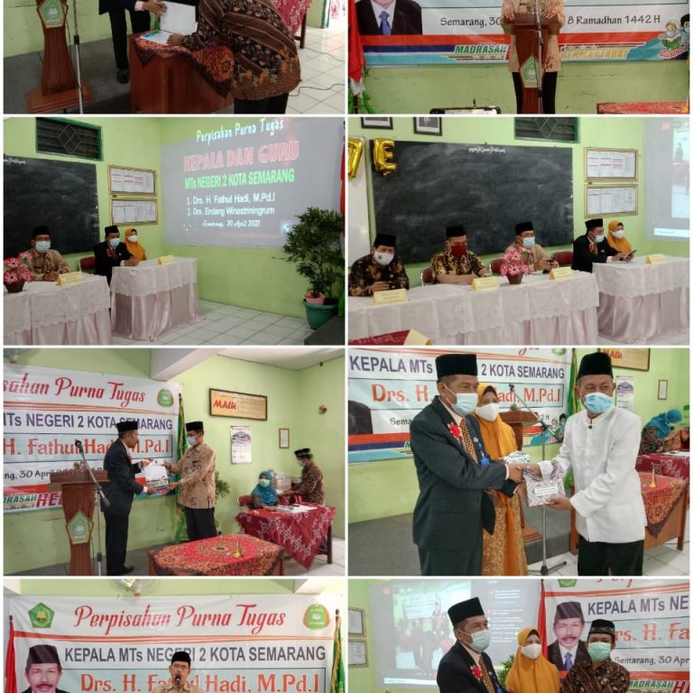 Perpisahan Purna Tugas Kepala MTs Negeri 2 Kota Semarang Drs. H. Fathul Hadi