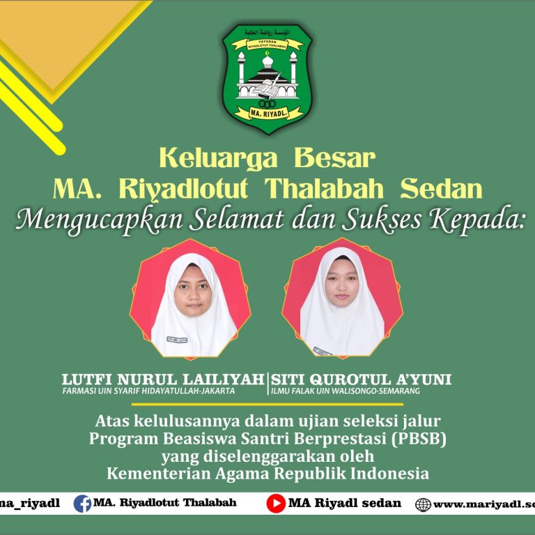 Dua Siswi MA Riyadl Lolos PBSB 2021
