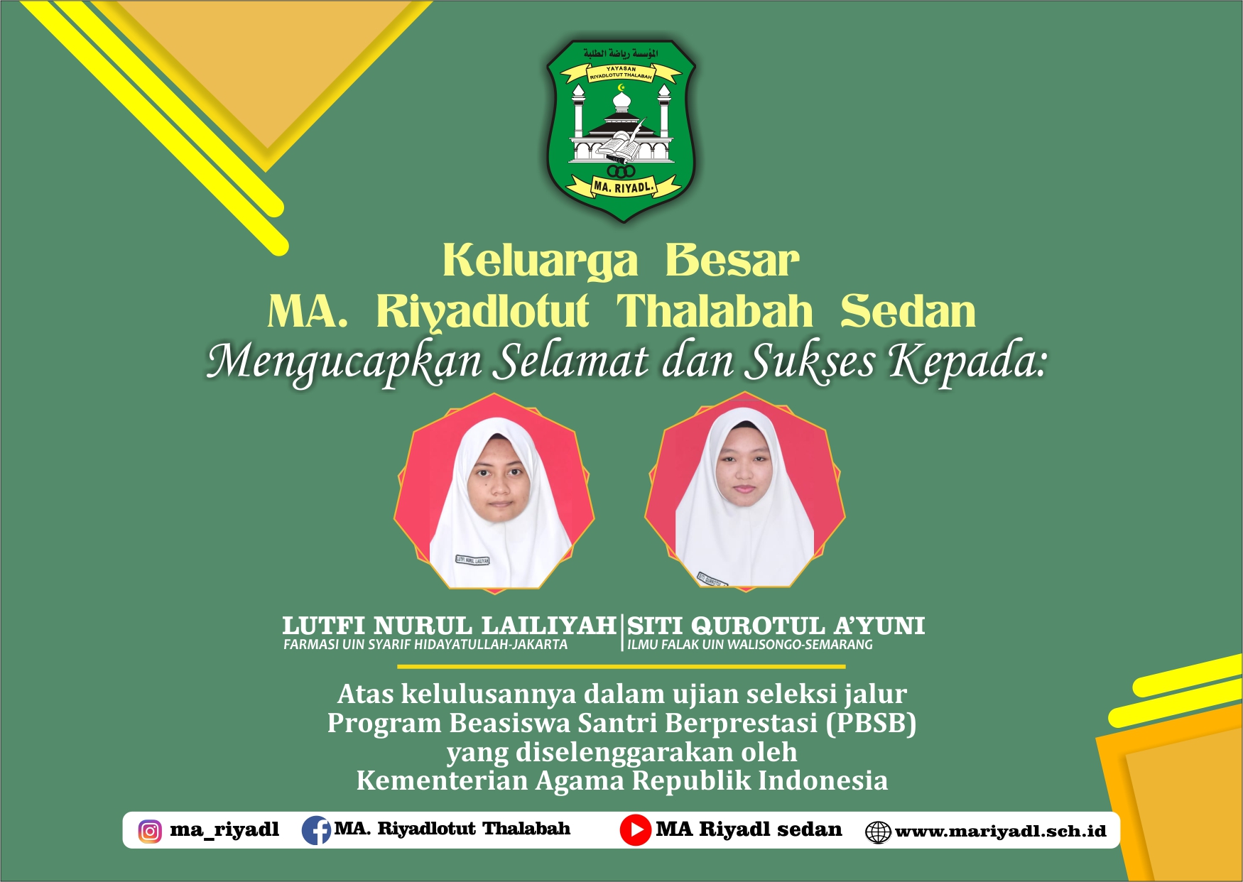 Dua Siswi MA Riyadl Lolos PBSB 2021