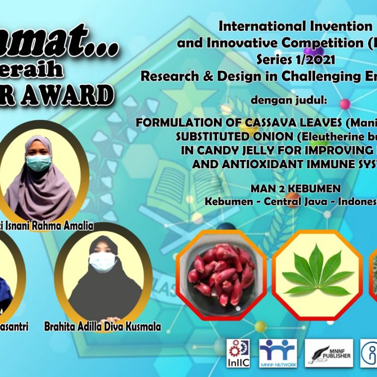 Tim Research MAN 2 Kebumen Raih Silver Award Ajang International Invention and Innovative Competition (InIIC)