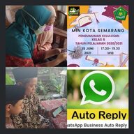 MIN Kota Semarang  menggunakan Aplikasi Whatshap  Auto pada  Pengumunan Kelulusan Kelas 6 Tahun Pelajaran 2020/2021  di masa Pandemi covid-19