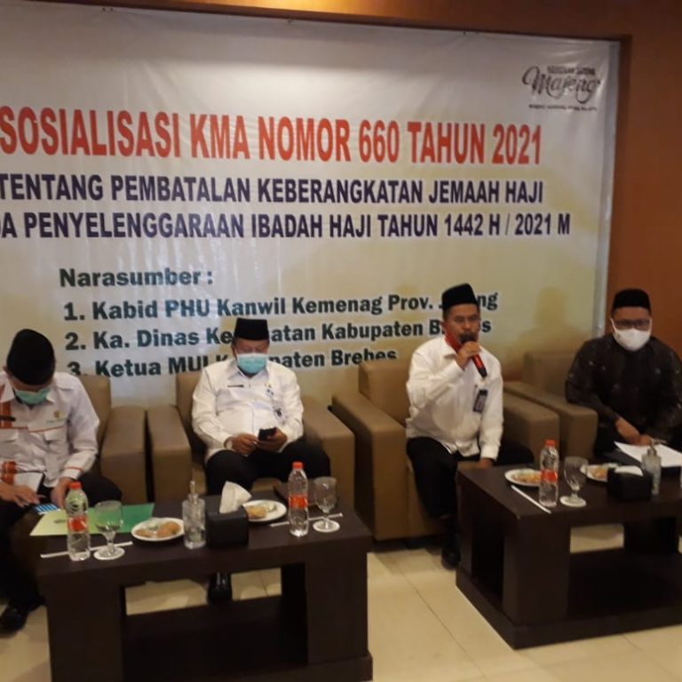 Sosialisasi KMA Nomor 660 Tentang Pembatalan Keberangkatan Jamaah Haji Tahun 2021 di Kabupaten Brebes