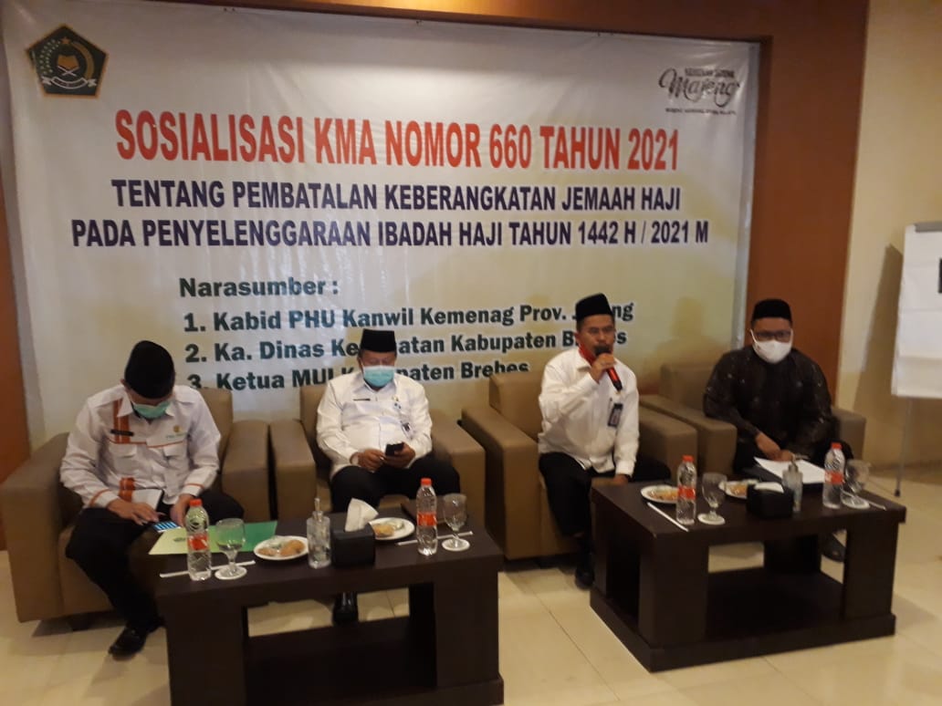 Sosialisasi KMA Nomor 660 Tentang Pembatalan Keberangkatan Jamaah Haji Tahun 2021 di Kabupaten Brebes
