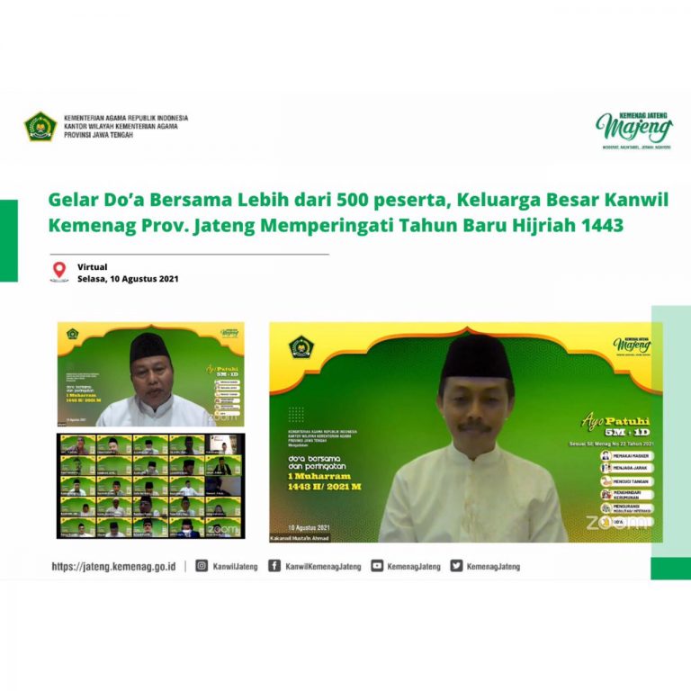 Gelar Do’a Bersama Lebih dari 500 Peserta, Keluarga Besar Kanwil Kemenag Prov. Jateng Memperingati Tahun Baru Hijriah 1443