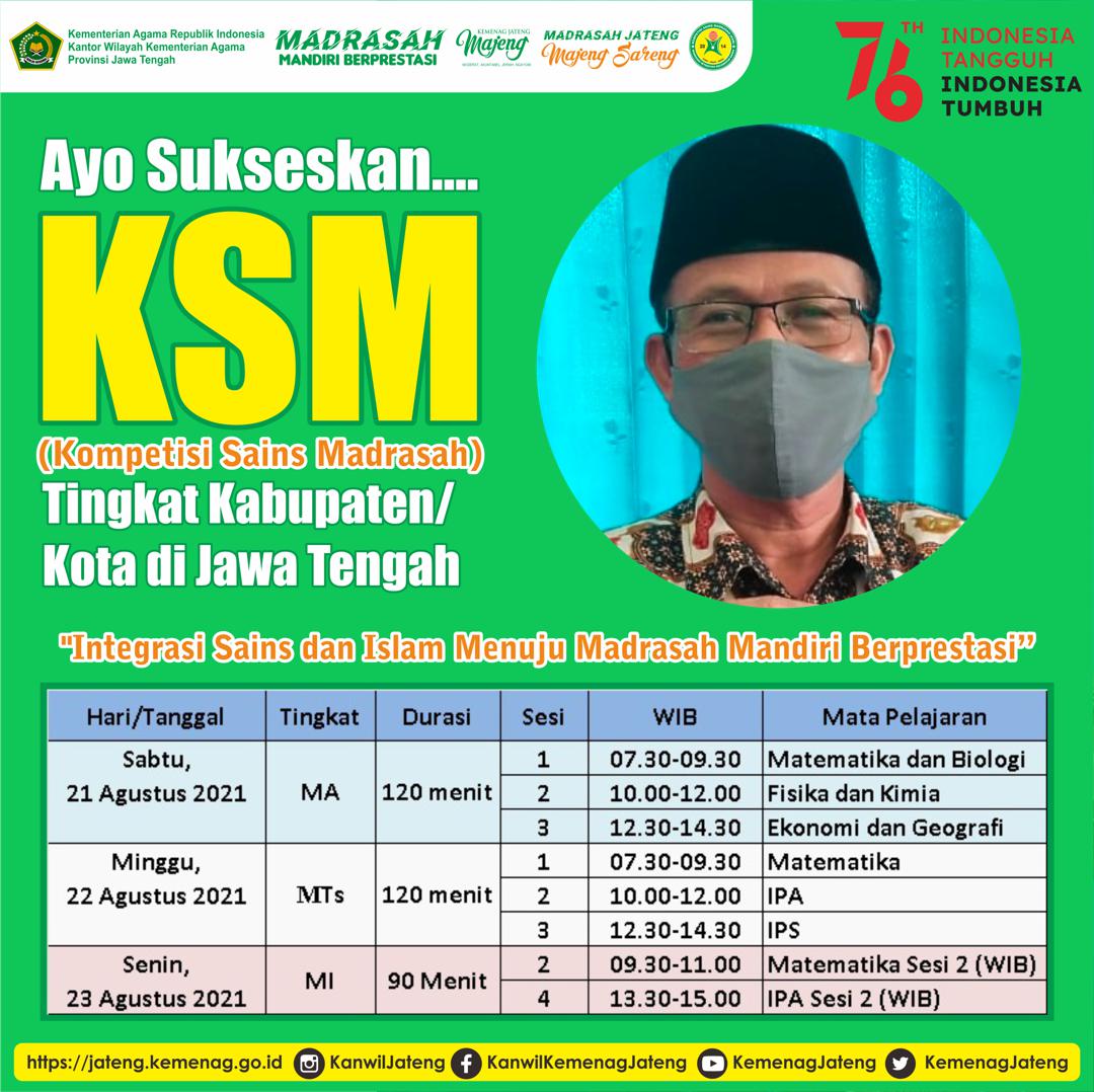 Sukseskan KSM : Integrasi Sains dan Islam Menuju Madrasah Mandiri Berprestasi