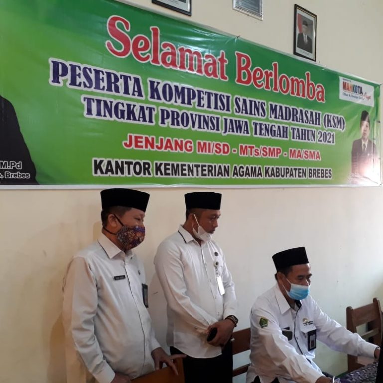 Kakankemenag Brebes Monitoring dan Memotivasi Peserta KSM 2021 Tingkat Provinsi Jateng