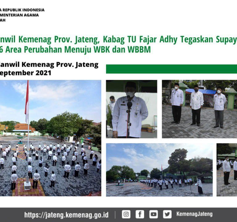 Dalam mewujudkan WBK/WBBM Kanwil Kemenag Siap Lakukan Enam Perubahan