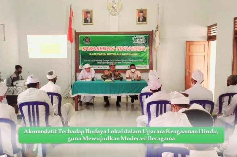 Akomodatif Terhadap Budaya Lokal dalam Upacara Keagaaman Hindu, guna Mewujudkan Moderasi Beragama