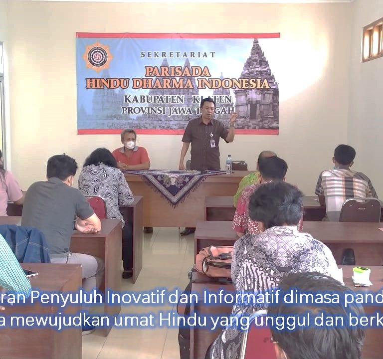 Peran Penyuluh Inovatif dan Informatif dimasa pandemi guna mewujudkan umat Hindu yang unggul dan berkualitas