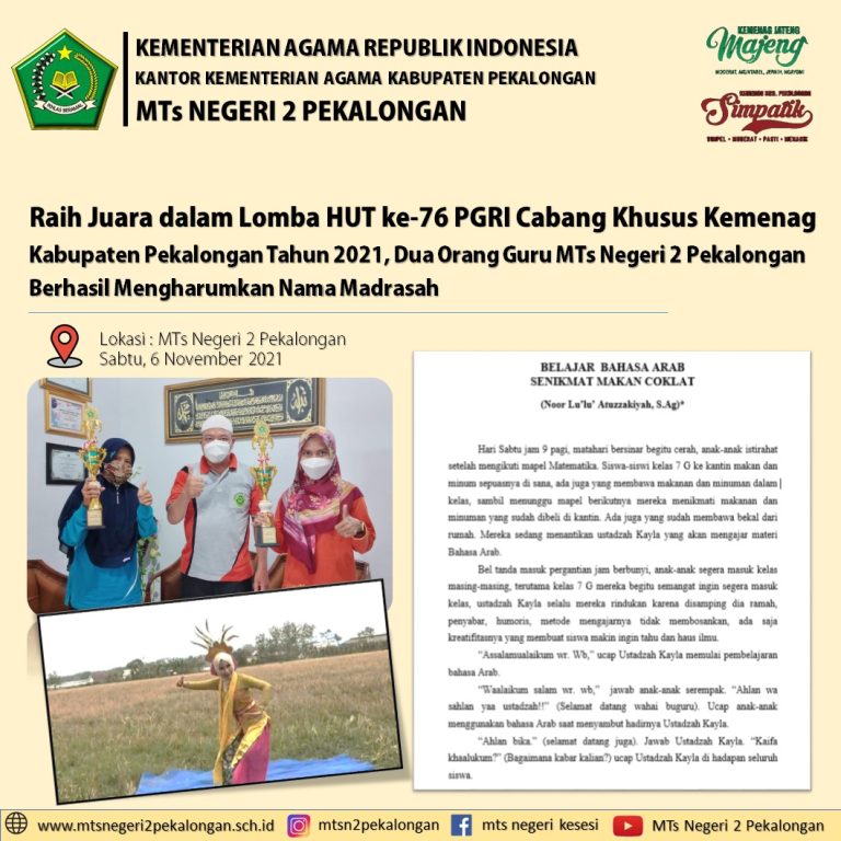 Dua Orang Guru MTs Negeri 2 Pekalongan Harumkan Nama Madrasah