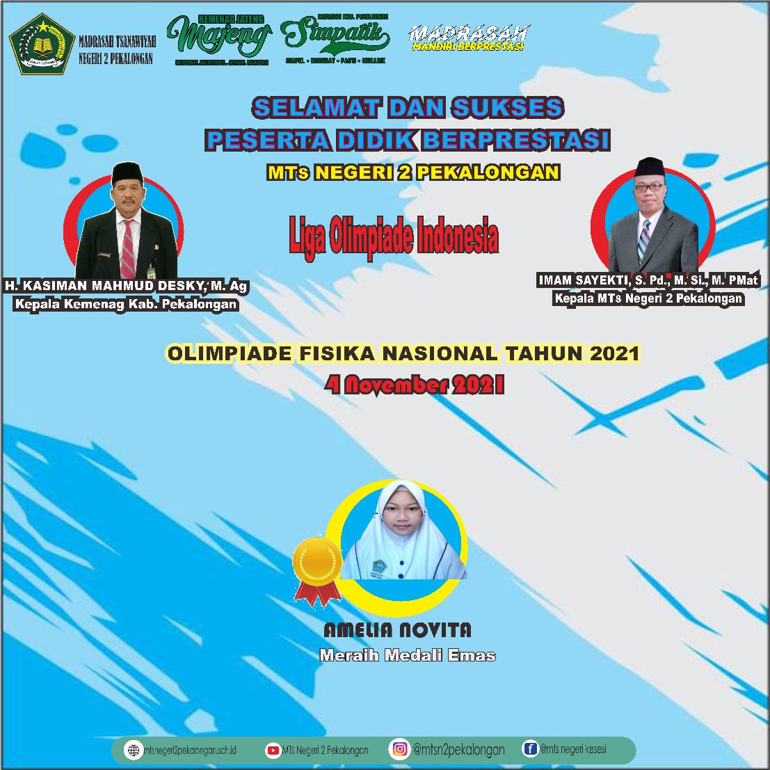 Siswi MTs Negeri 2 Pekalongan Raih Medali Emas Dalam Olimpiade Fisika Nasional 2021