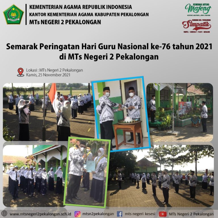 Semarak Peringatan Hari Guru Nasional ke-76 di MTs Negeri 2 Pekalongan