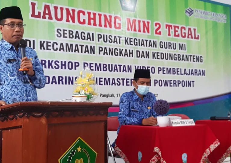 Sukarno Buka Launching MIN 2 Tegal Sebagai Pusat Kegiatan Guru