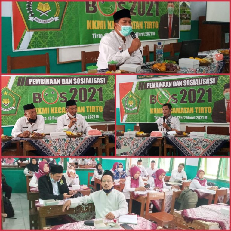 Pembinaan dan Sosialisasi BOS 2021 di KKMI Tirto Kabupaten Pekalongan