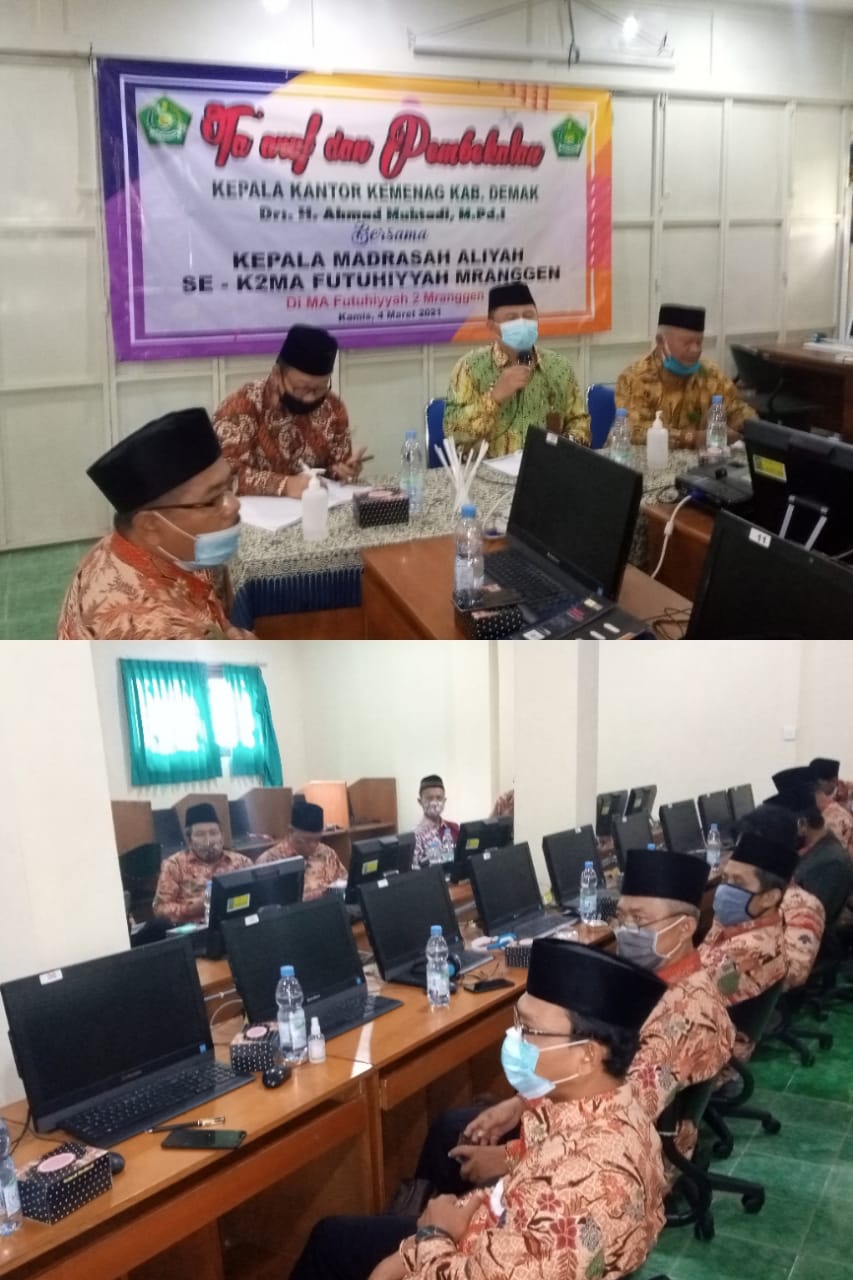 Kepala Kankemenag Kab. Demak Berikan Pembinaan Kepada Kepala MA se-KKM Futuhiyyah Mranggen