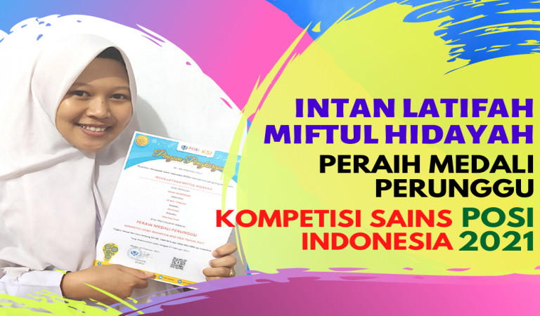 Intan Latifah Siswa MAN Wonogiri Raih Prestasi Pada Kompetisi Sains Indonesia POSI 2021