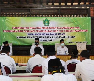 Kawal Penggunaan Anggaran, Seksi Bimas Islam Kankemenag Kab. Blora Gelar Pembinaan dan EValuasi Pengelolaan BOP