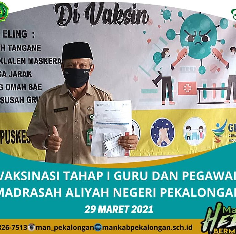 Kepala MAN Pekalongan : Vaksinasi Upaya Menuju Pembelajaran Tatap Muka Sehat