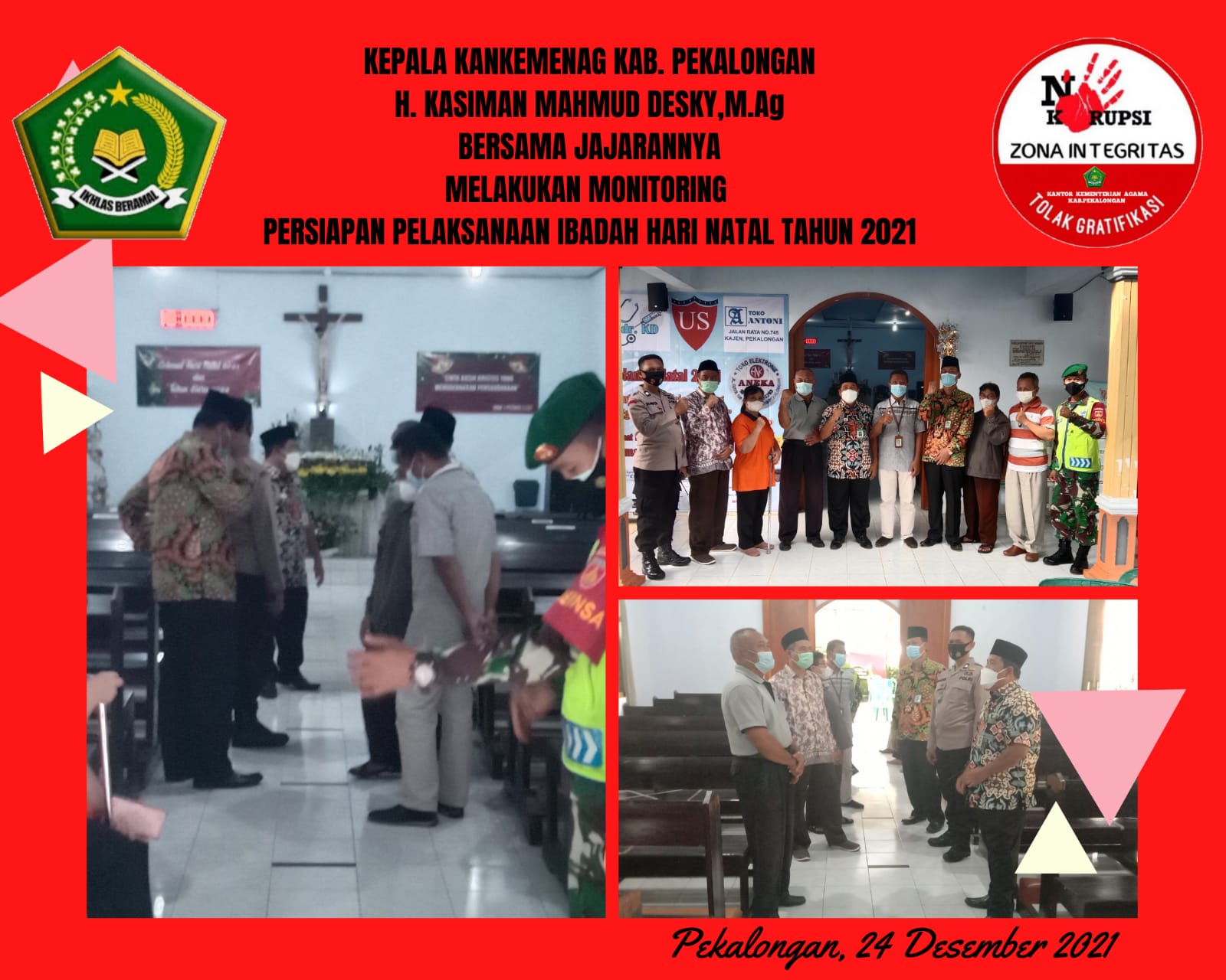 Kakankemenag Kab. Pekalongan  Monitoring Persiapan Pelaksanaan Ibadah Hari Natal 2021