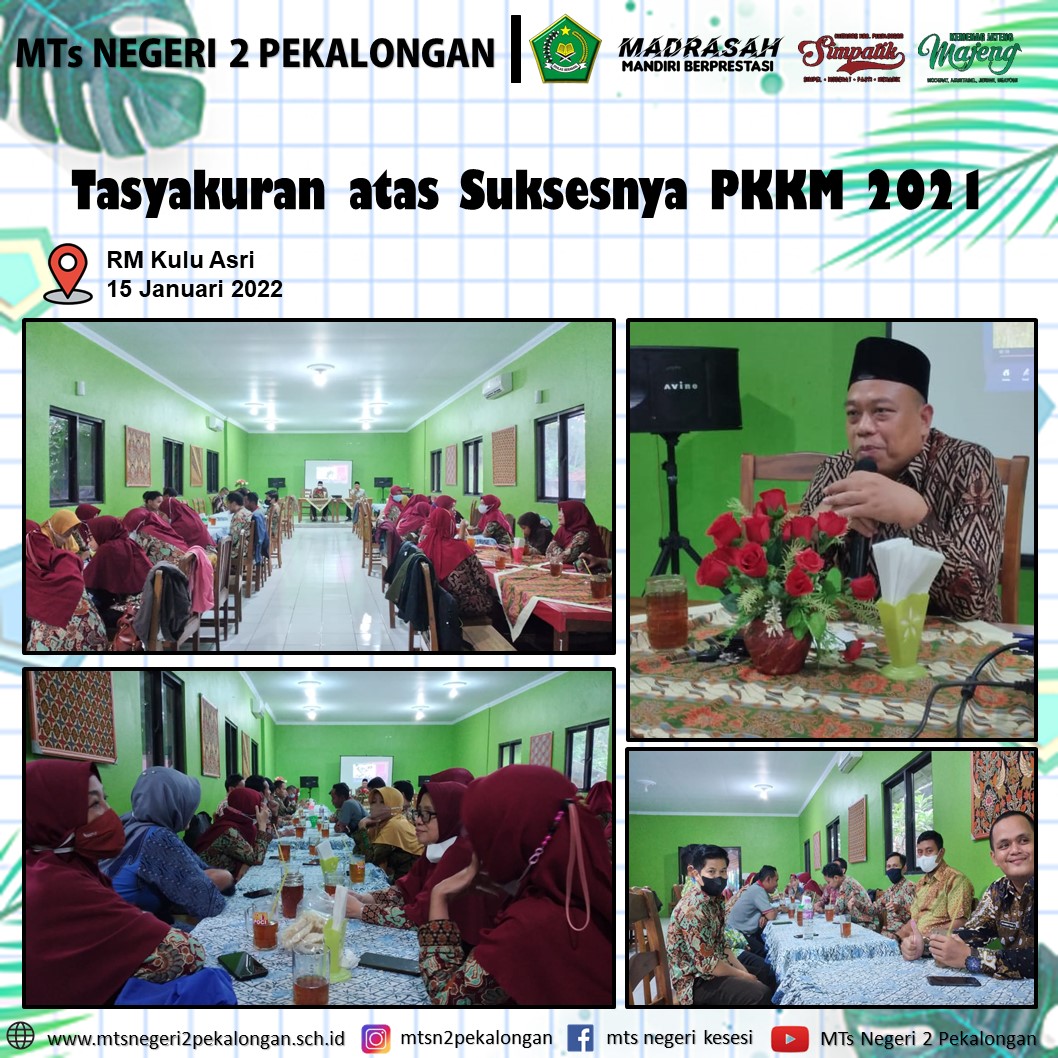 Tasyakuran Dalam Rangka Suksesnya PKKM Tahun 2021