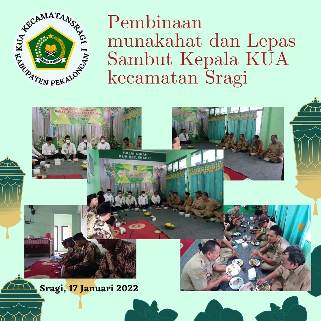 Pembinaan Munakahat dan Lepas Sambut Kepala KUA Sragi