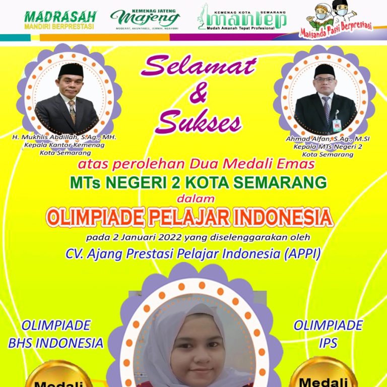 MTsN 2 Kota Semarang Persembahkan Medali Emas, Perak dan Perunggu di Awal Tahun 2022