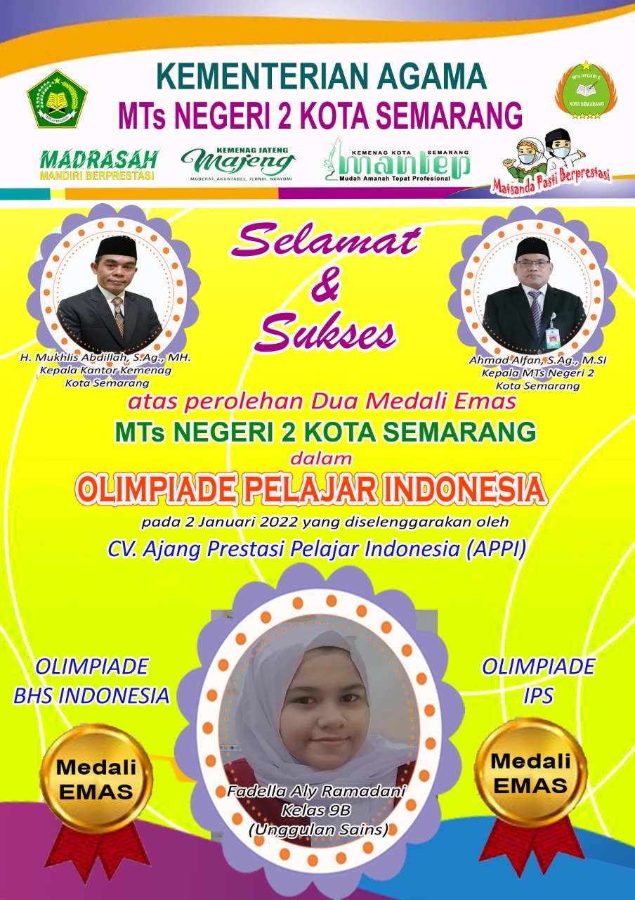 MTsN 2 Kota Semarang Persembahkan Medali Emas, Perak dan Perunggu di Awal Tahun 2022
