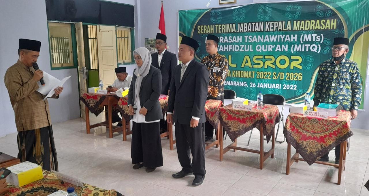 Pelantikan dan Sertijab Kepala MITQ dan MTs Al Asror Periode 2022-2026