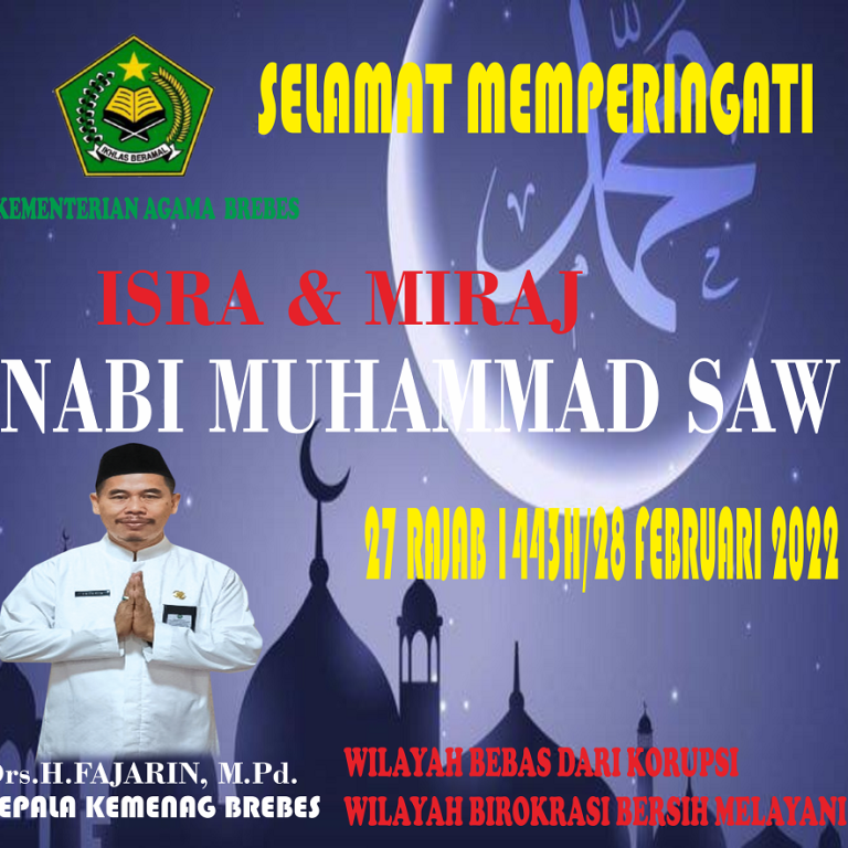 Pes￼an Isra Miraj 1443 H dari Kemenag Brebes