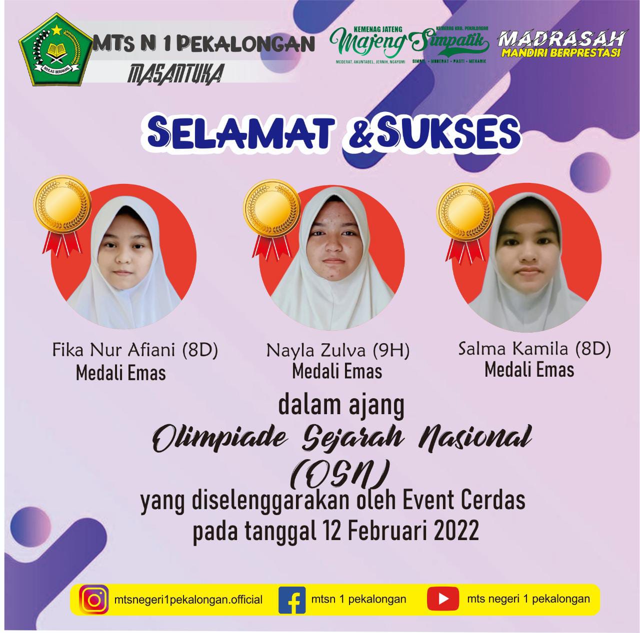 Ukir Prestasi di Ajang OSN 2022 MTs. N 1 Pekalongan Kembali Raih Tiga Medali Emas