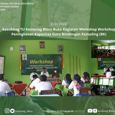 Jalin Kerjasama Kemenag Blora Dan IAIN Ponorogo Gelar Pelatihan Peningkatan Guru Bimbingan dan Konseling