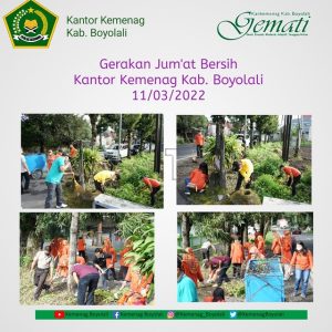 Kegiatan Jumat Bersih yang diikuti oleh seluruh pegawai Kankemenag Kab. Boyolali