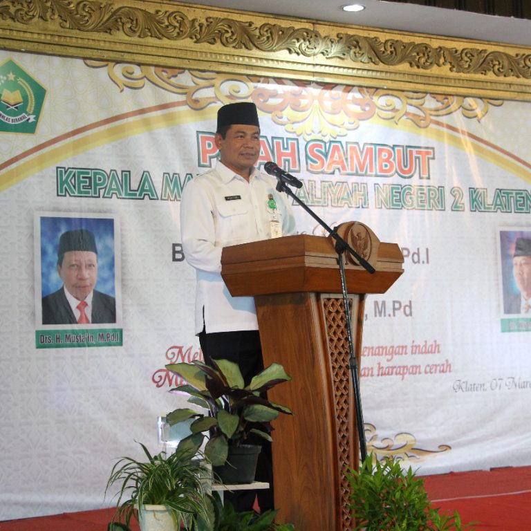 Pisah Sambut Kepala MAN 2 Klaten, Kakankemenag Pinta Terus Tingkatkan Prestasi