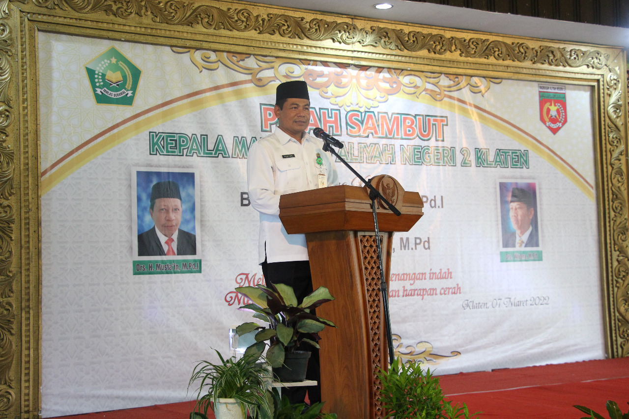 Pisah Sambut Kepala MAN 2 Klaten, Kakankemenag Pinta Terus Tingkatkan Prestasi