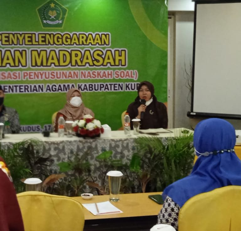 Jelang UAM , Kemenag Kab.Kudus Sosialisasikan Penyusunan Naskah Soal Ujian