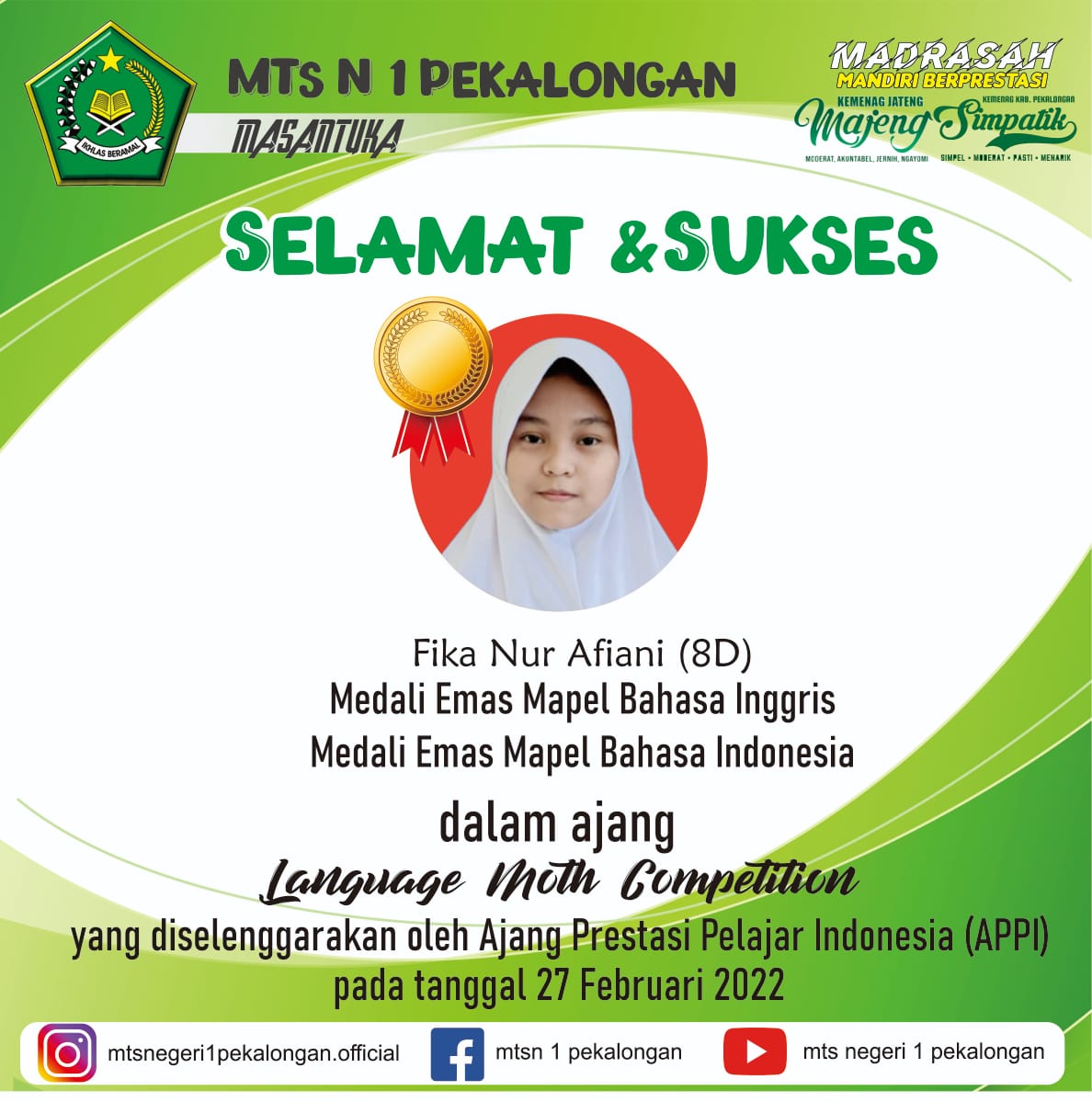 Juara Terus dan Terus Juara, Raih Dua Emas Ajang Language Moth Competition