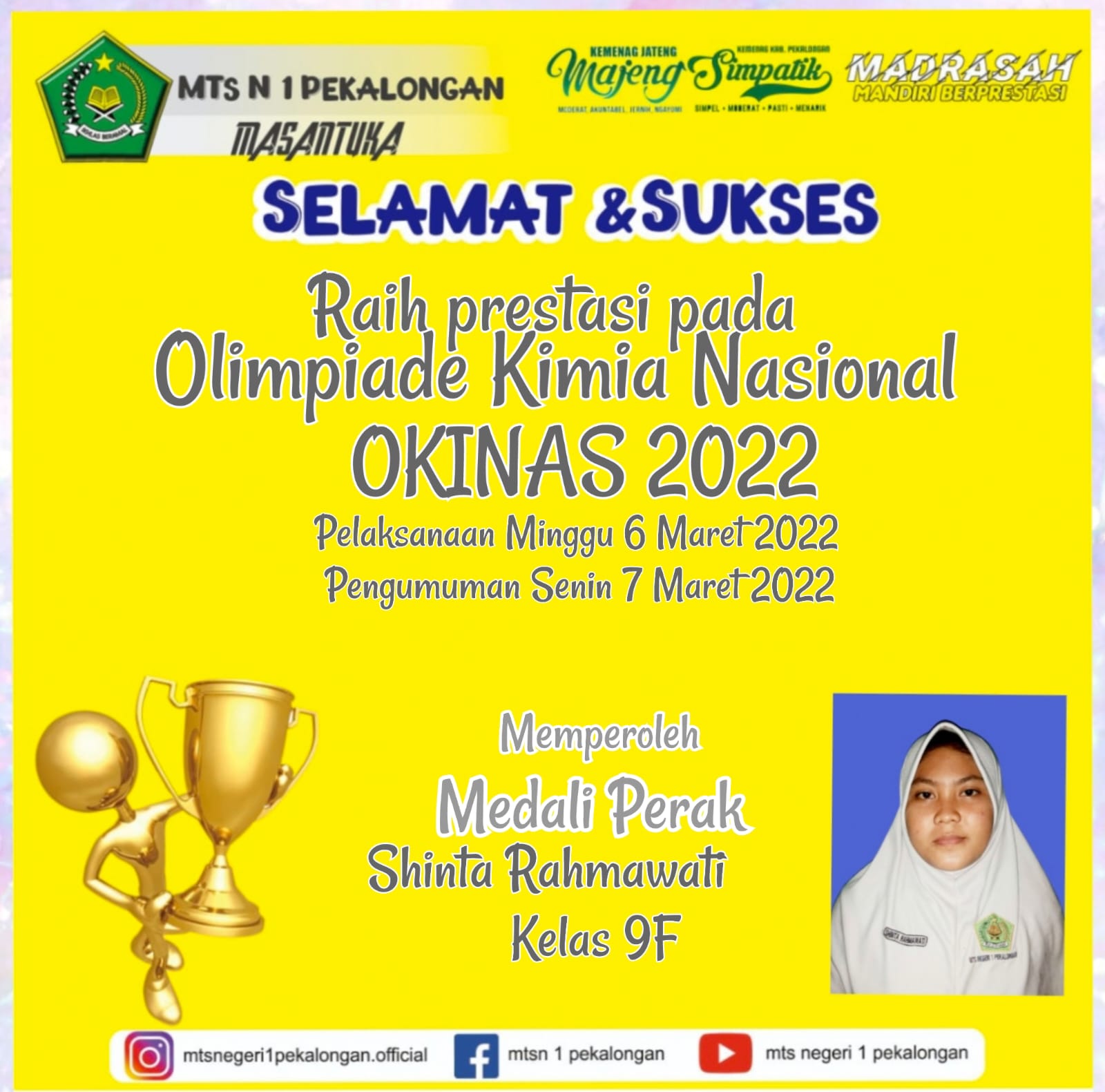 Siswi MTs N 1 Pekalongan Raih Medali Perak OKINAS 2022