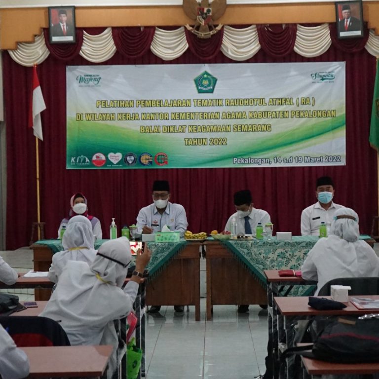 Pembukaan Pelatihan Pembelajaran Tematik Raudhotul Athfal (RA) di Wilayah Kerja Kankemenag Kab.Pekalongan