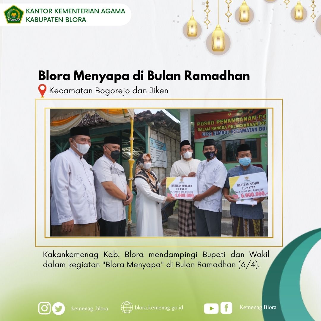 Blora Menyapa Edisi Ramadhan, Kakankemenag Kabupaten Blora Dampingi Bupati Blora Keliling 16 Kecamatan