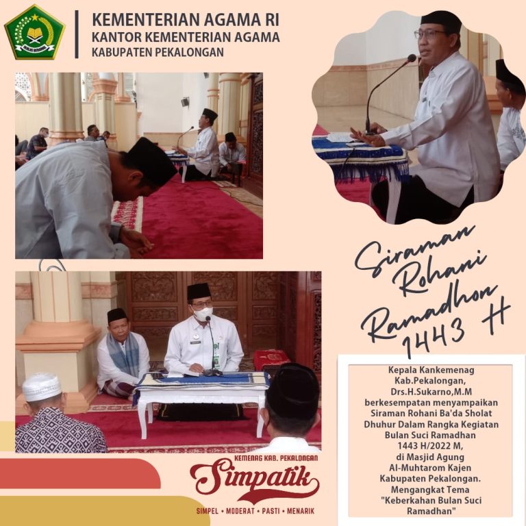 Kakankemenag : Ramadhan Bulan Suci Memiliki Kedudukan Agung di Mata Kaum Muslimin.
