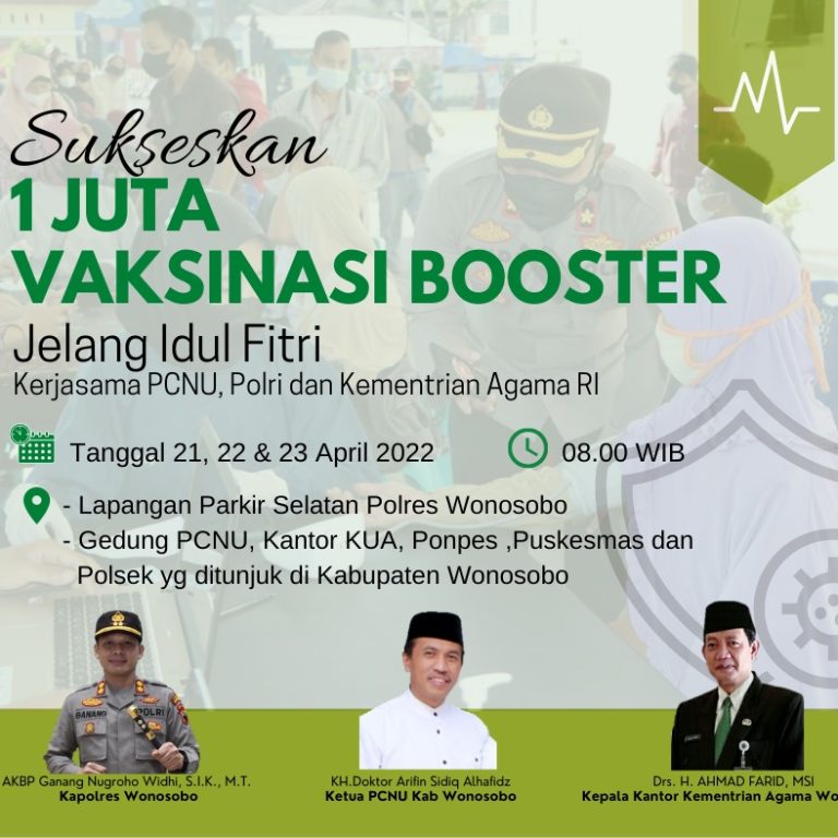 Gaspol Vaksin Booster, Kolaborasi PCNU, Polres dan Kankemenag Kab. Wonosobo Sasar Ribuan Warga