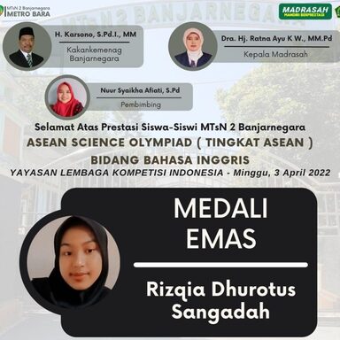 HEBAT! Siswa MTsN 2 Banjarnegara Raih Emas Olimpiade Tingkat Asean