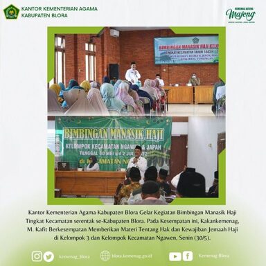 Selama Empat Hari Kemenag Blora Gelar Manasik Haji Tingkat Kecamatan