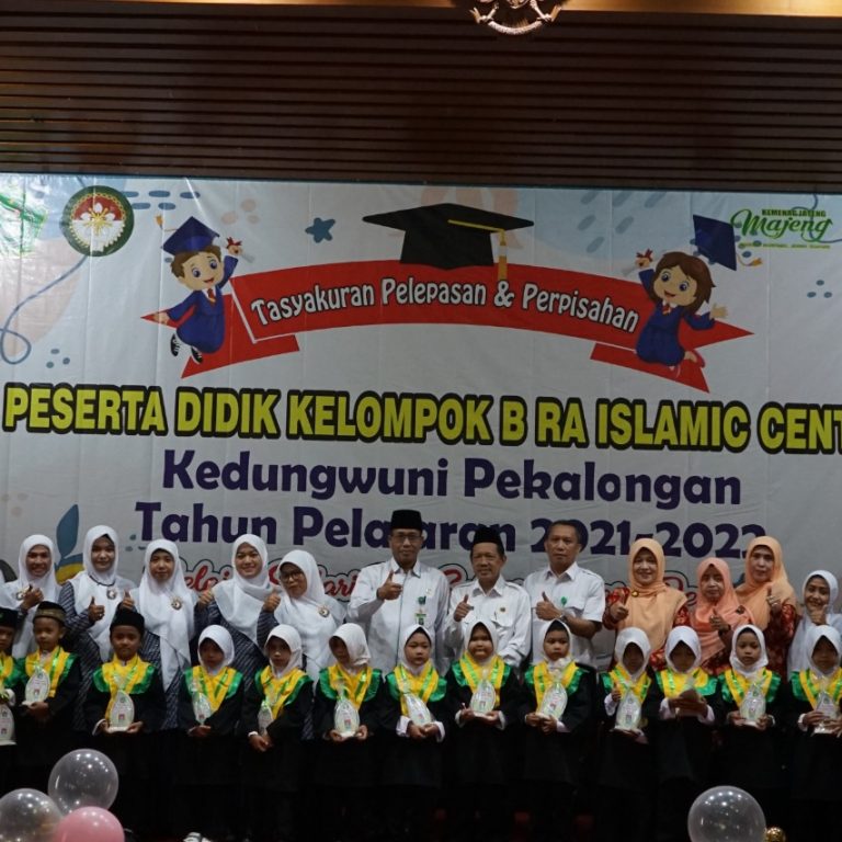 Tasyakuran Pelepasan dan Perpisahan Peserta Didik (Kelompok B) RA Islamic Center Kedungwuni