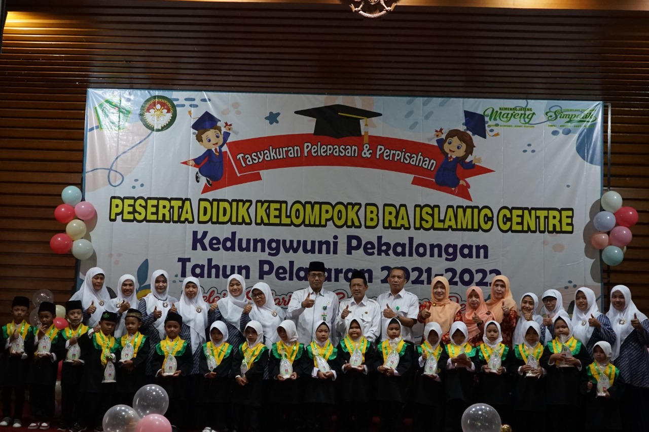 Tasyakuran Pelepasan dan Perpisahan Peserta Didik (Kelompok B) RA Islamic Center Kedungwuni