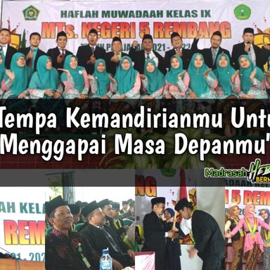 MTsN 5 Rembang Gelar Acara Haflah Muwadaah Kelas IX