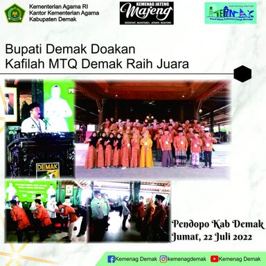 Bupati Demak Doakan Kafilah MTQ Demak Raih Juara