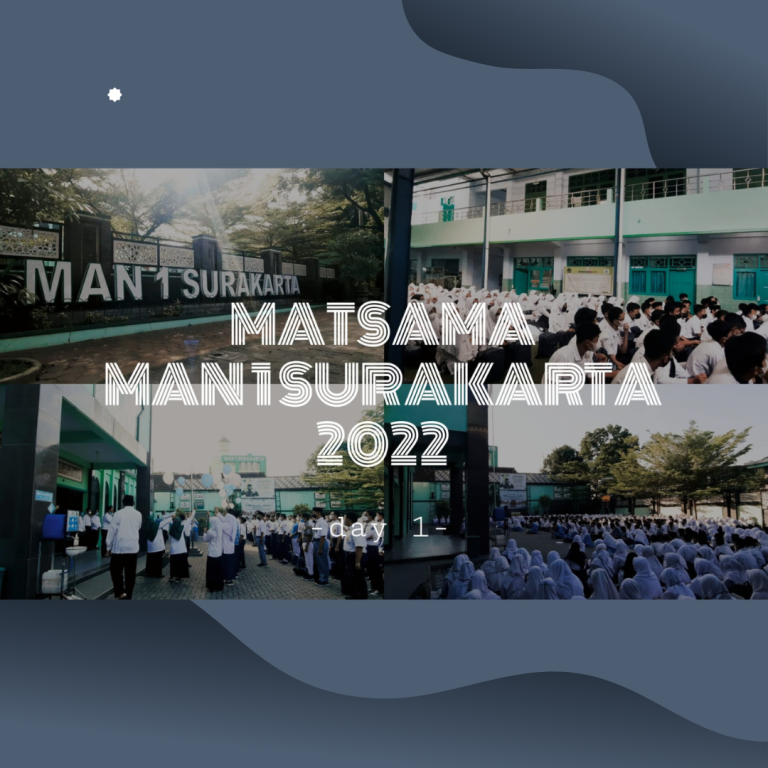 Semarak Matsama MAN 1 Surakarta