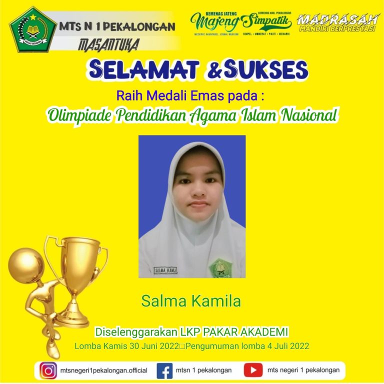 Salma Kamila Siswa MTs N 1 Pekalongan Sukses Raih Medali Emas di Olimpiade PAI Nasional