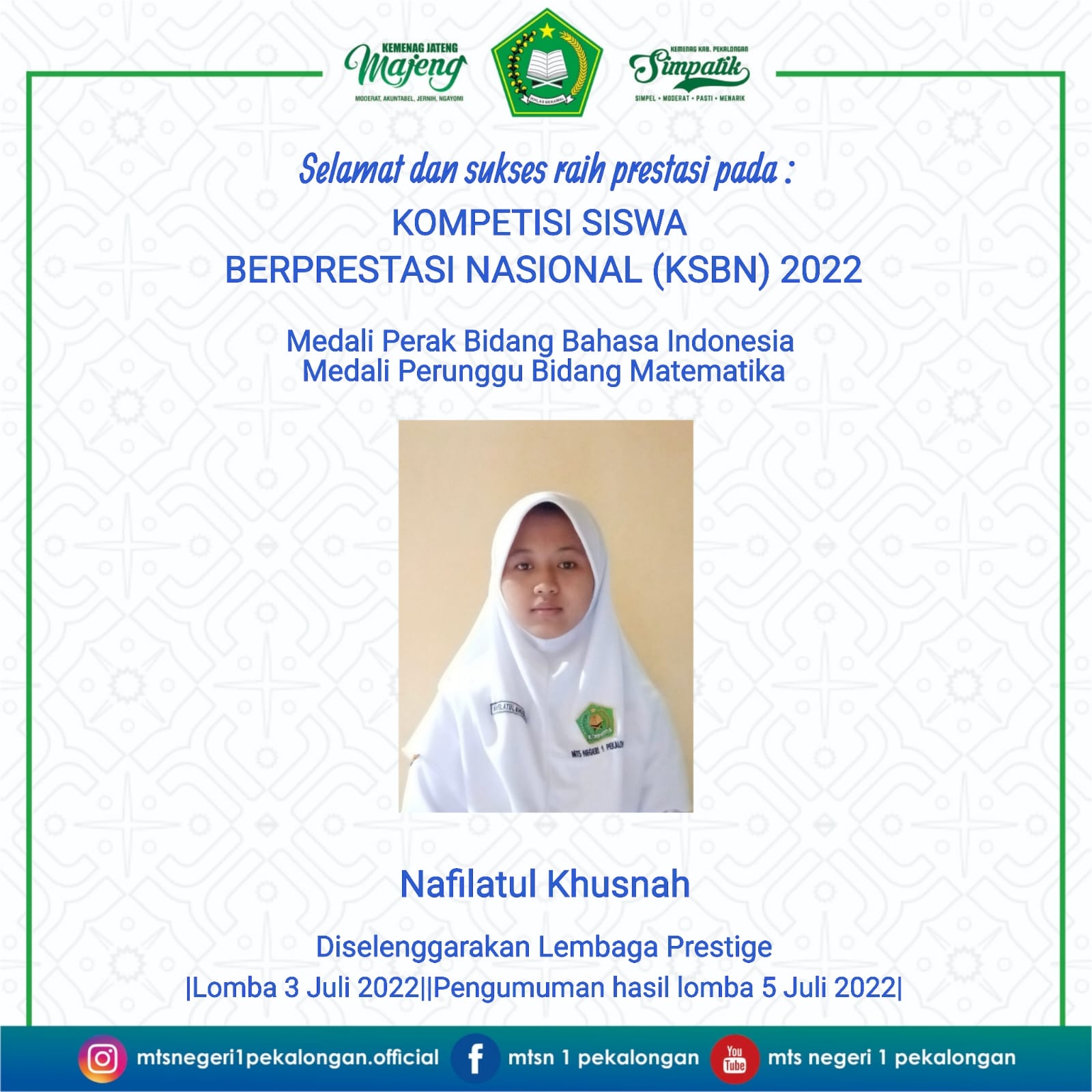 Siswa MTs N 1 Pekalongan Raih Prestasi Pada KSBN 2022